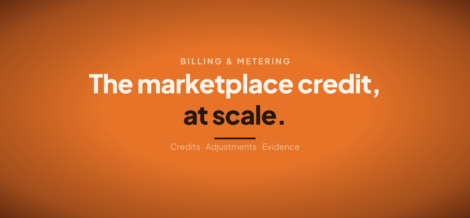 The Marketplace Credit Request, at Scale