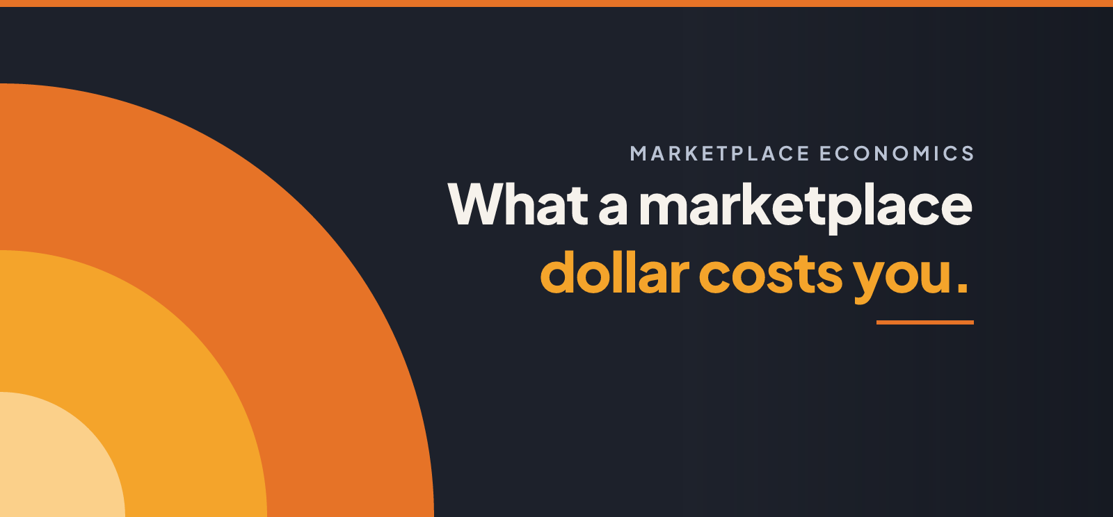 What a Marketplace Dollar Actually Costs You